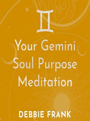 cover image of Your Gemini Soul Purpose Meditation